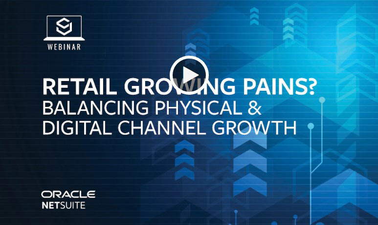 Retail Growing Pains? Balancing Physical & Digital Channel Growth